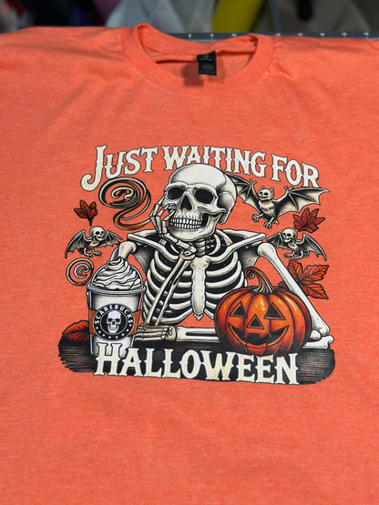 "Just Waiting" - Halloween Shirt